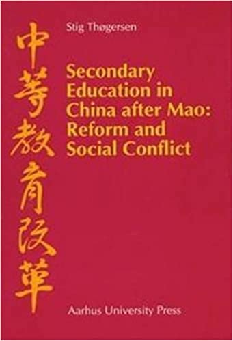 Secondary Education in China After Mao: Reform & Social Conflict: Reform and Social Conflict indir
