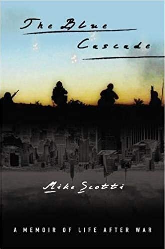 The Blue Cascade: A Memoir of Life after War