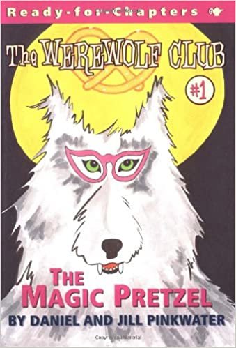 Magic Pretzel (Werewolf Club Ready for Chapters (Paperback))
