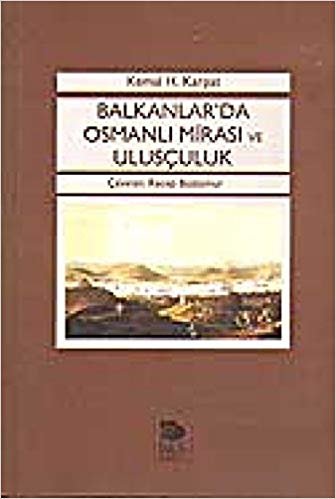 Balkanlarda Osmanlı Mirası