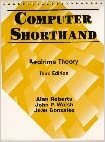 Computer Shorthand: Realtime Theory (Prentice Hall Computer Shorthand Series)