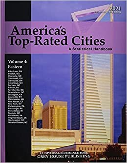 America's Top-Rated Cities 2021: A Statistical Handbook, Eastern Region (America's Top Rated Cities: A Statistical Handbook: Eastern Region) indir