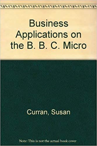 Business Applications on the B. B. C. Micro