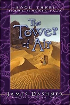 The Tower of Air (Jimmy Fincher Saga)