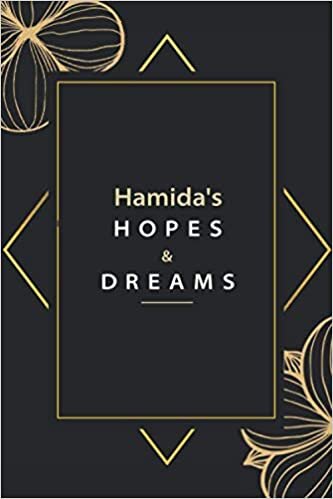 Hamida's Hopes And Dreams: Pretty Personalised Name Journal Gift for Wife,Sister,Daughter & Girlfriend Named Hamida |Birthday notebook Gift | 6x9 Inches , 100 Pages indir