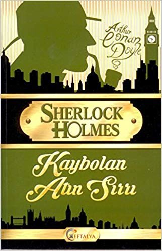 Sherlock Holmes Kaybolan Atın Sırrı