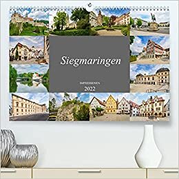 Sigmaringen Impressionen (Premium, hochwertiger DIN A2 Wandkalender 2022, Kunstdruck in Hochglanz): Eine wunderschöne Stadt wie aus dem Märchenbuch (Monatskalender, 14 Seiten ) (CALVENDO Orte) indir