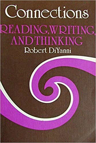 Connections: Reading, Writing, and Thinking
