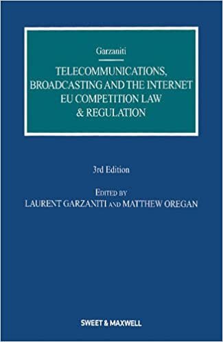 Telecommunications, Broadcasting and the Internet: EU Competition Law and Regulation