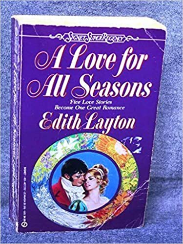 A Love for all Seasons (Super Regency, Signet)