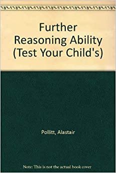Further Reasoning Ability (Test Your Child's S.) indir