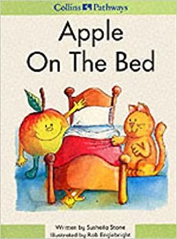 Apple on the Bed: Big Book (Collins Pathways S.)