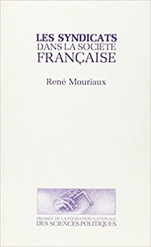 Les syndicats dans la société française (ACADEMIQUE)