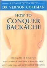 Private Consultation with Dr. Vernon Coleman: Conquer Backache (A Consultation with Dr Vernon Coleman) indir