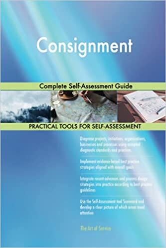 Consignment Complete Self-Assessment Guide