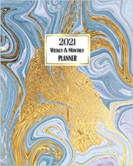 2021 Weekly And Monthly Planner: A Pretty Simple January to December Agenda, Green Gold Marble Cover Design, Organizer And Calendar, A New Year ... Women, Men, Workers, Co-Workers and Friends