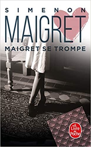 FRE-MAIGRET SE TROMPE (Ldp Simenon)