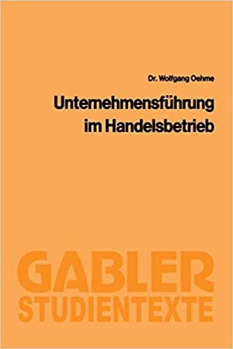 Unternehmensführung im Handelsbetrieb (Gabler-Studientexte)