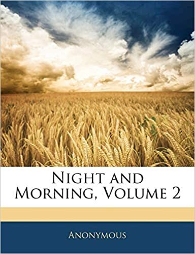 Night and Morning, Volume 2 indir