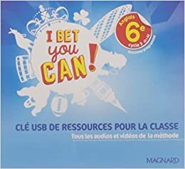 Bet you can ! 6e Clé USB de ressources (Anglais collège)
