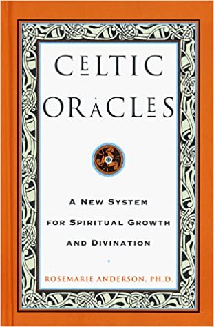 Celtic Oracles: A New System for Spiritual Growth and Divination indir