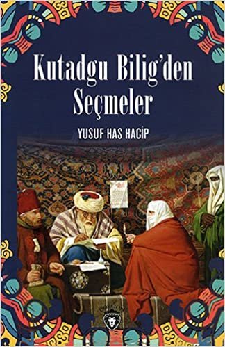 Kutadgu Bilig'den Seçmeler indir