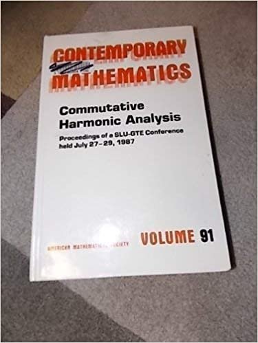 Commutative Harmonic Analysis (Contemporary Mathematics)