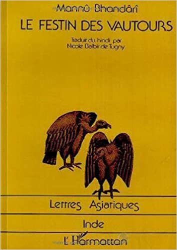 Le festin des vautours (Lettres Asiatiques)