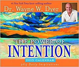 The Power of Intention 2015 Calendar (Calendars 2015)