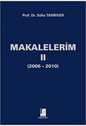 Makalelerim 2 (2006-2010)