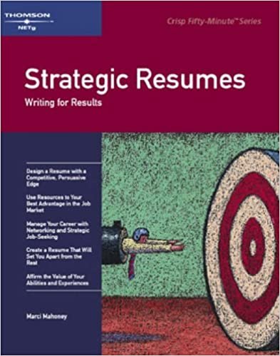 Strategic Resumes: Writing for Results (Fifty-Minute) (Fifty-Minute S.) indir