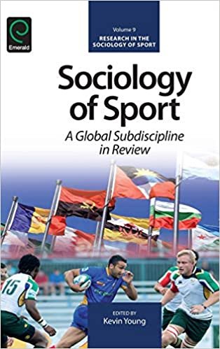 Sociology of Sport: A Global Subdiscipline in Review (Research in the Sociology of Sport) v.9