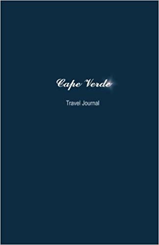 Cape Verde Travel Journal: Perfect Size 100 Page Notebook Diary