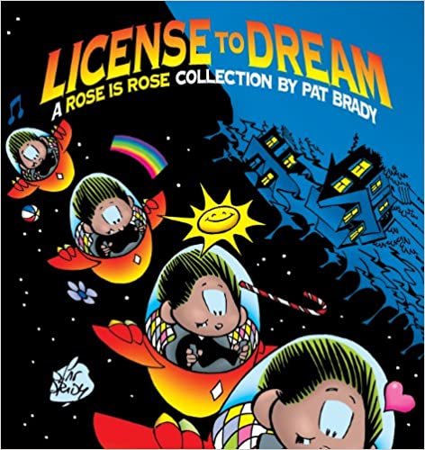 License to Dream: A Rose is Rose Collection