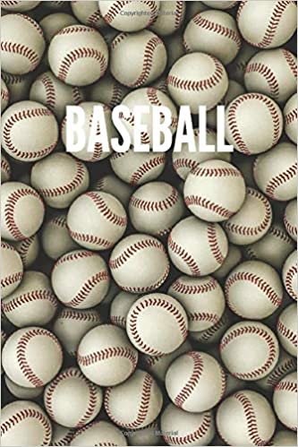 Baseball: Sport notebook, Motivational , Journal, Diary (110 Pages, lined, 6 x 9) Cool Notebook gift for graduation, for adults, for entrepeneur, for women, for men , notebook for sport lovers