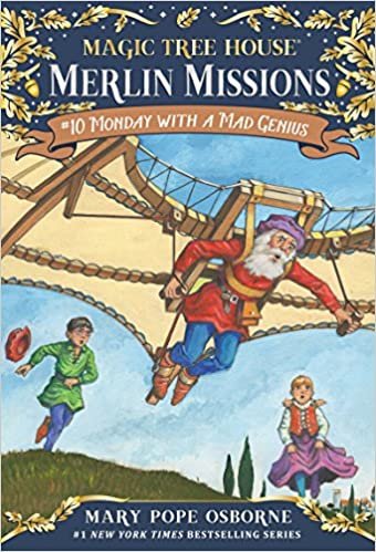 Magic Tree House Merlin Mission #10: Monday with a Mad Genius (Magic Tree House (R) Merlin Mission)