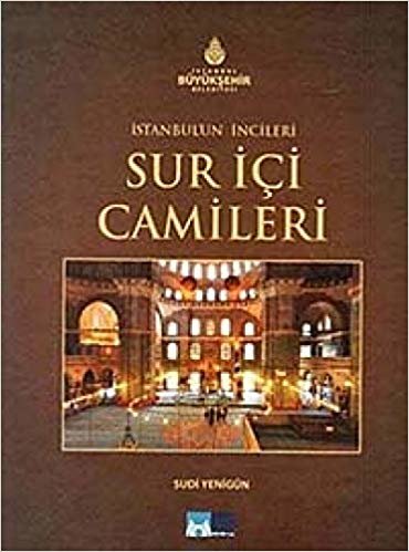 İstanbul’un İncileri - Sur İçi Camileri indir