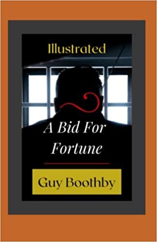 A Bid For Fortune Illustrated: Fiction indir