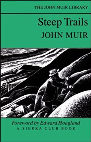 Steep Trails (The John Muir Library)