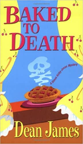 Baked to Death (Simon Kirby-Jones Mystery)