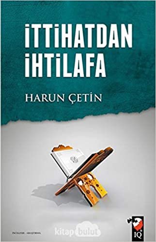 İttihatdan İhtilafa