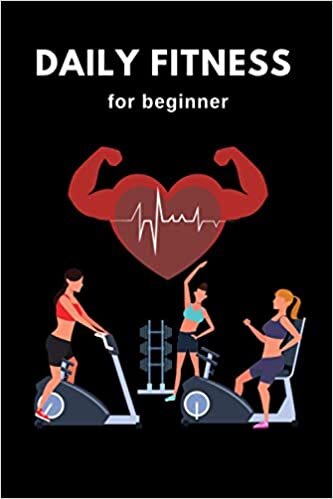 Daily fitness journal notebook for women beginners: exercise time activity for healthy Weight Loss