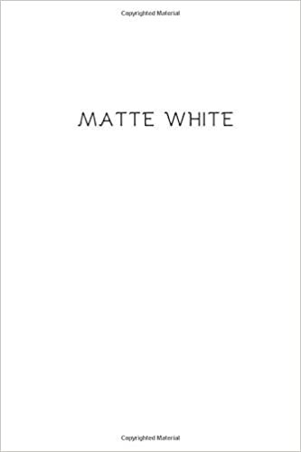 Matte White: Matte Notebook, Journal, Diary (110 Pages, Blank, 6 x 9)