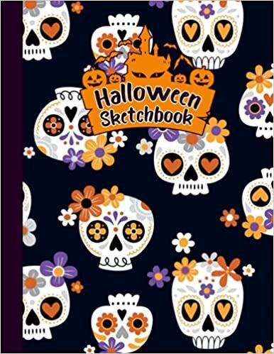 Halloween Sketchbook: Cute Halloween Flowers Notebook with - 8.5 x 11 - 100 Pages - Blank Paper for Drawing, Doodling or Writing.