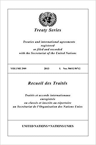Treaty Series 2909 (English/French Edition) (United Nations Treaty Series / Recueil des Traites des Nations Unies)