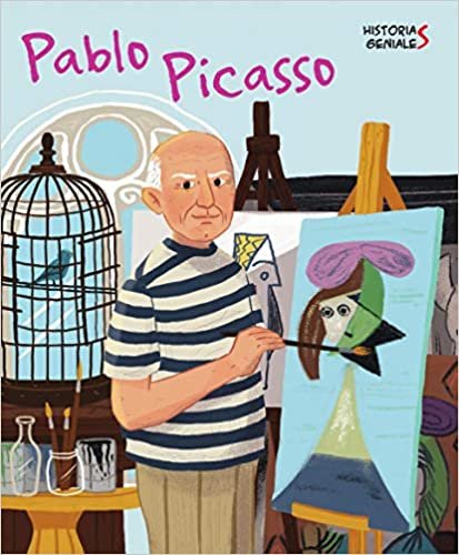 La Vida de Pablo Picasso (Historias Geniales)