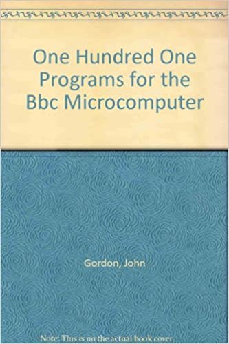 One Hundred One Programs for the Bbc Microcomputer
