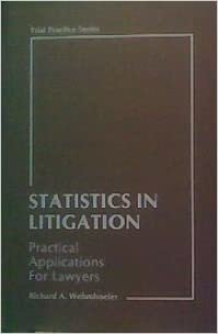 Statistics in Litigation: Practical Applications for Lawyers indir