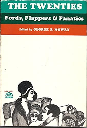 The Twenties: Fords, Flappers, and Fanatics. (Spectrum Books)