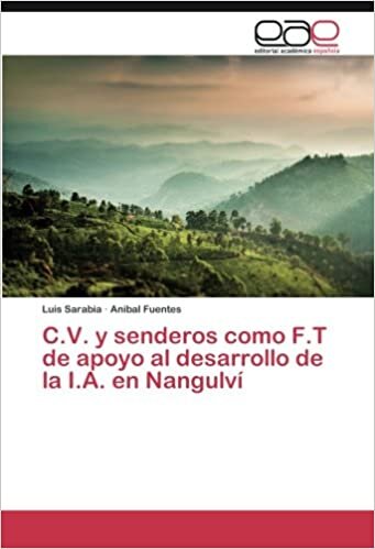 C.V. y senderos como F.T de apoyo al desarrollo de la I.A. en Nangulví